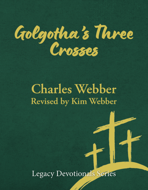 Golgotha's Three Crosses