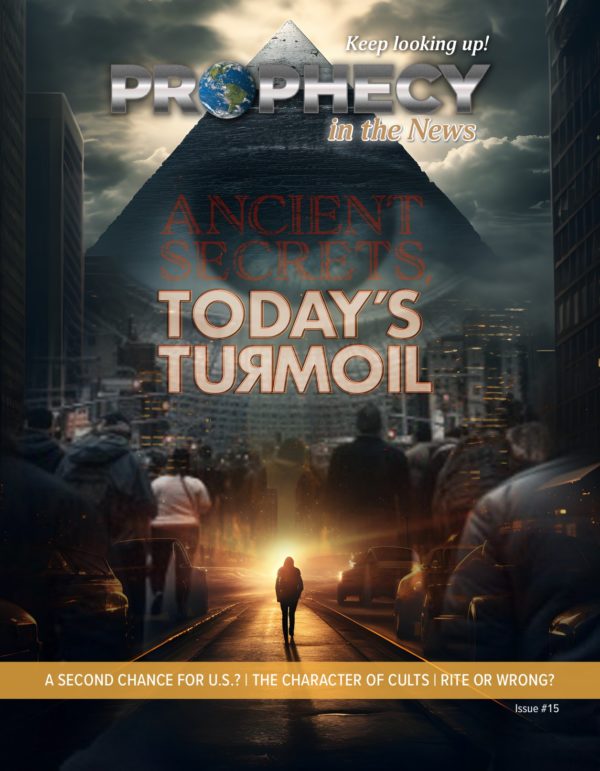 Prophecy in the News Magazine Issue #15